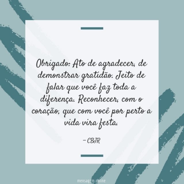 Que com você por perto a vida vira festa