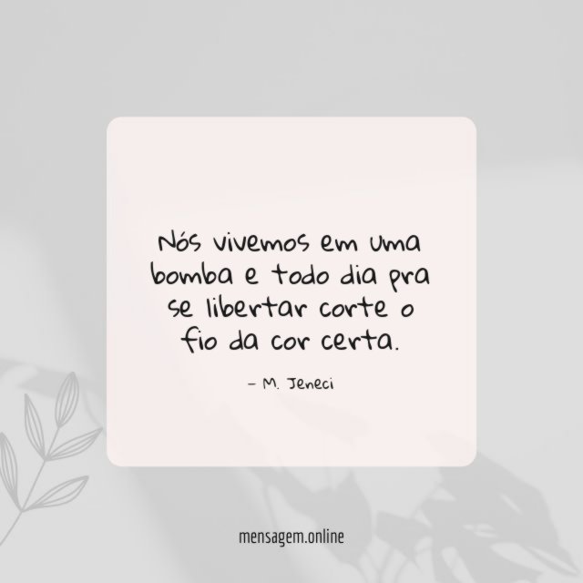 Nós vivemos em uma bomba