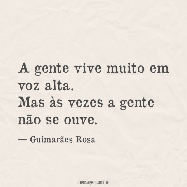 A gente vive muito