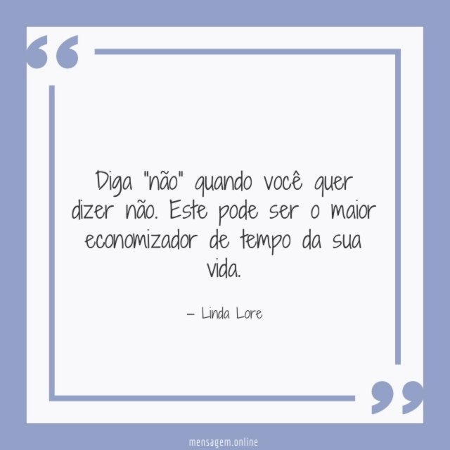 Quando você quer dizer não