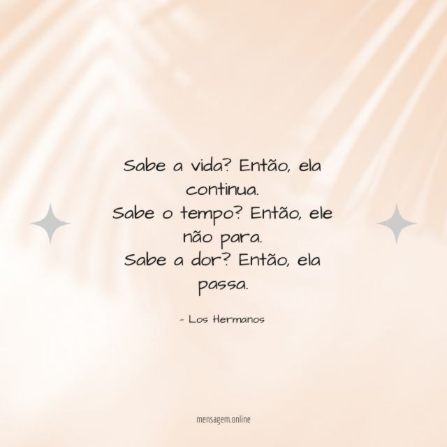 Sabe a vida?