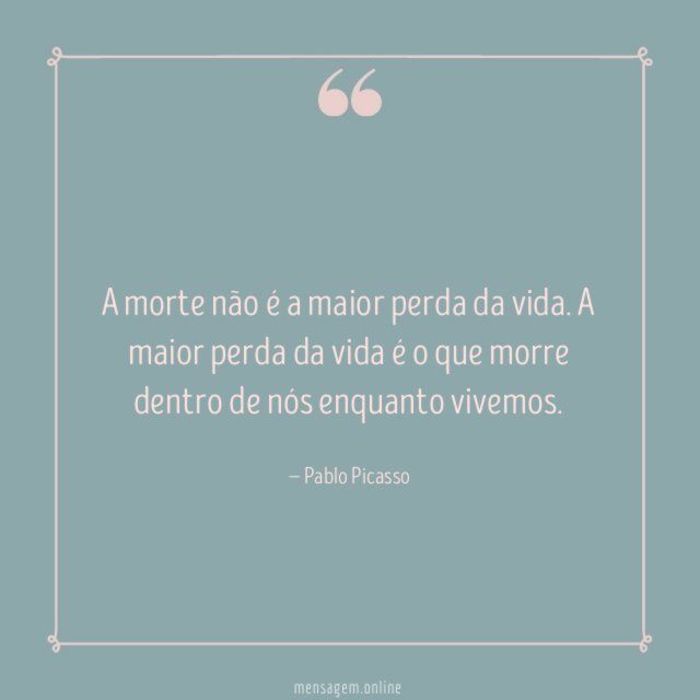 A morte não é a maior