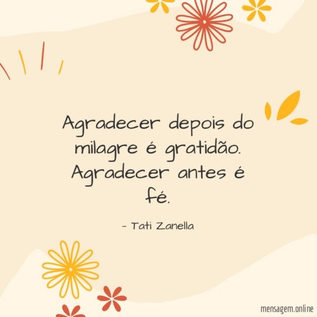 Agradecer depois do milagre