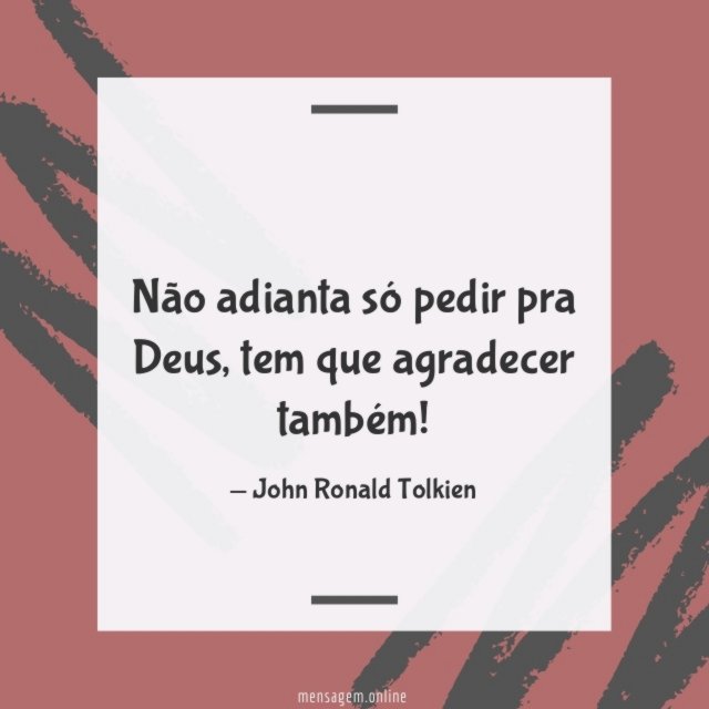 Que agradecer também