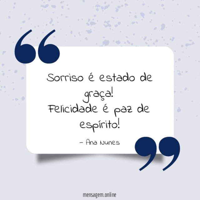 Sorriso é estado de graça