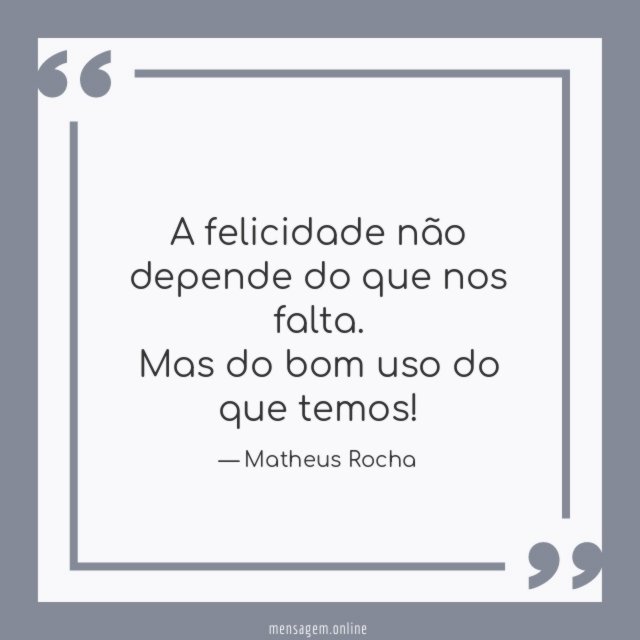 A felicidade não depende