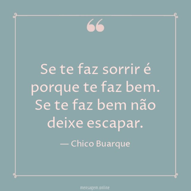 Se te faz sorrir é