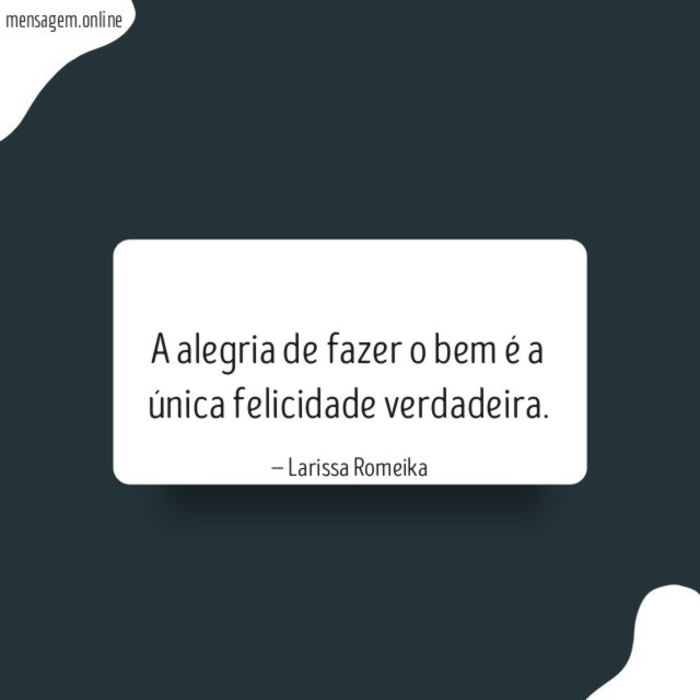 A alegria de fazer o bem