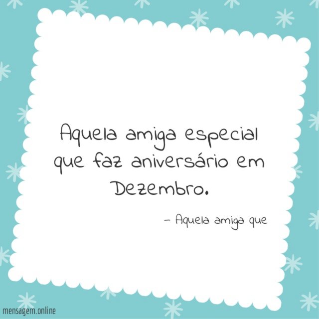 Faz aniversário em dezembro