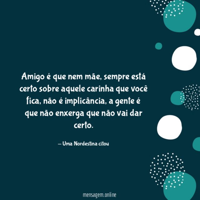 Sobre aquele carinha que você fica