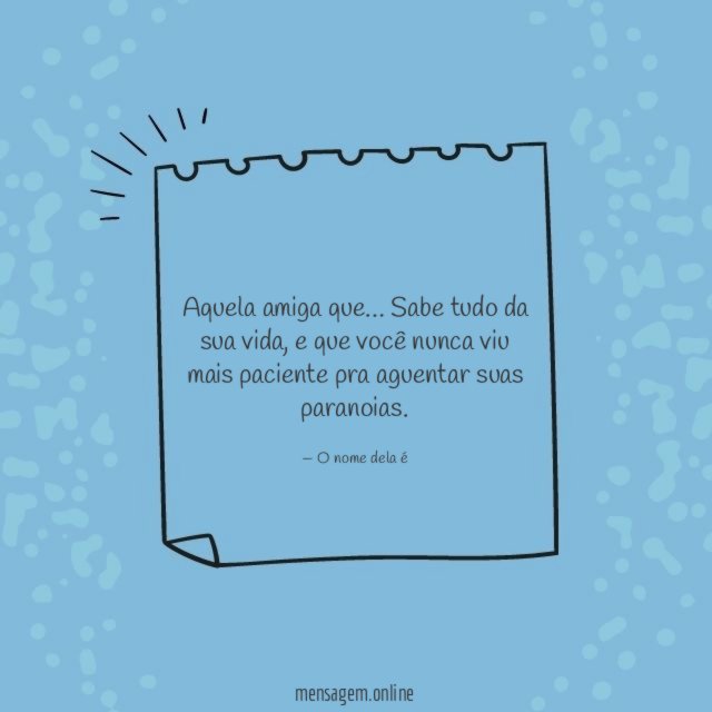 Aguentar suas paranoias