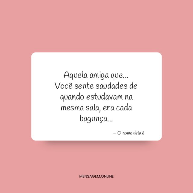 Era cada bagunça
