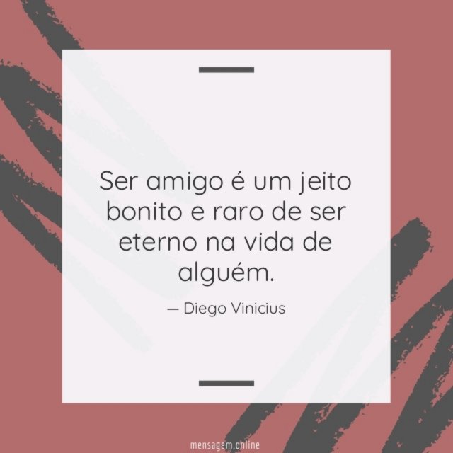 Ser amigo é um jeito bonito