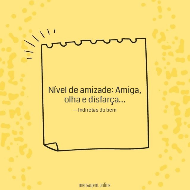Olha e disfarça