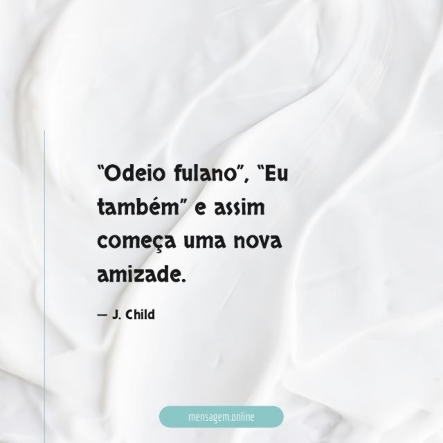 Odeio fulano