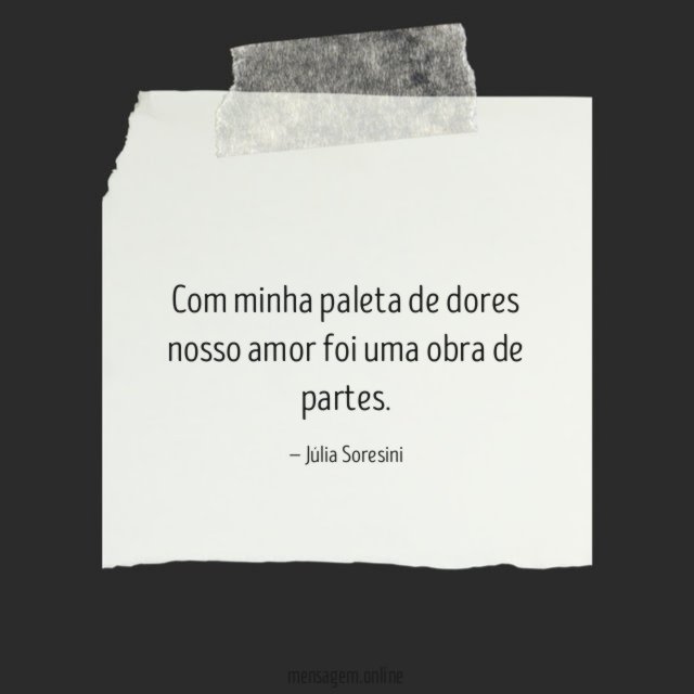Com minha paleta de dores