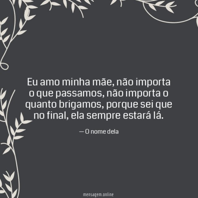 Eu amo minha mãe