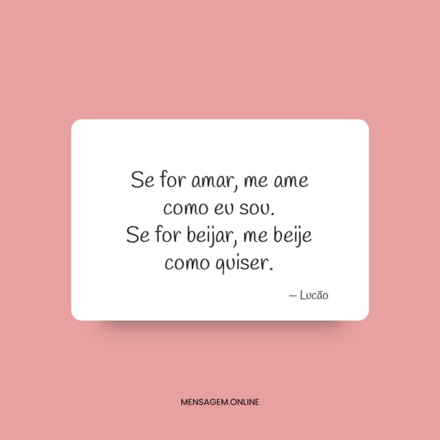 Me beije como quiser