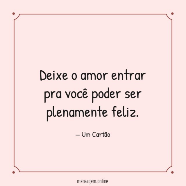Deixe o amor entrar