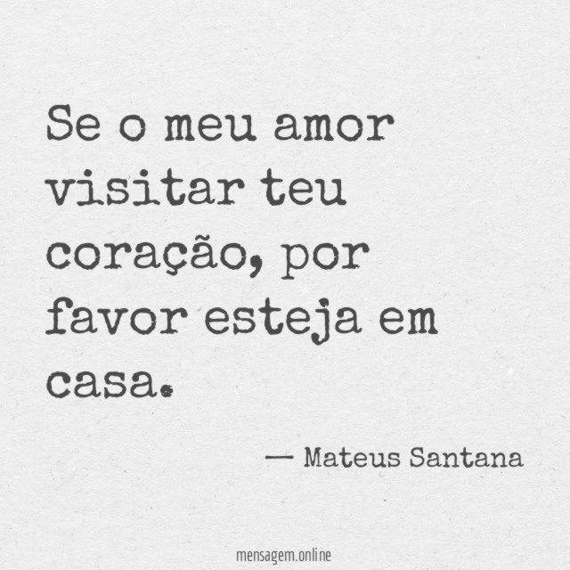 Se o meu amor visitar