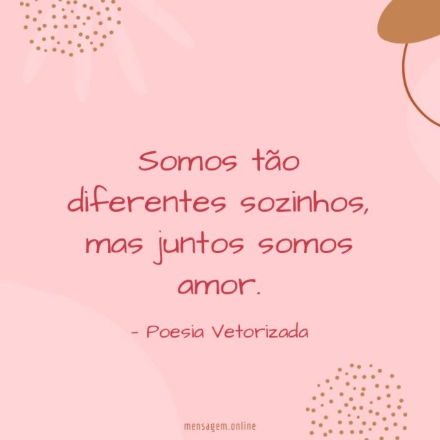 Somos tão diferentes sozinhos