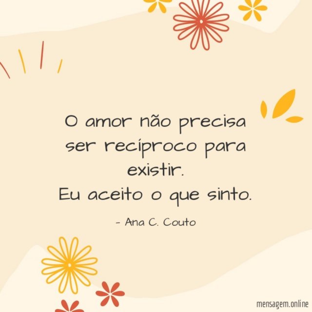 O amor não precisa ser recíproco