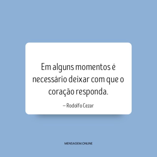 Em alguns momentos é necessário