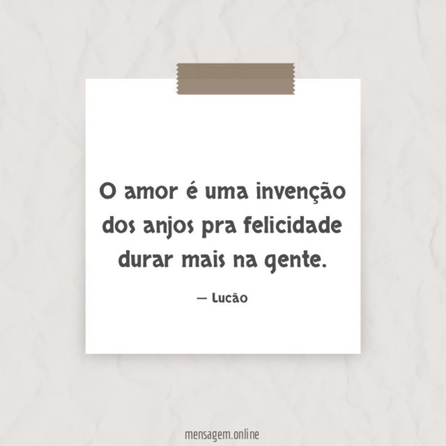 O amor é uma invenção dos anjos
