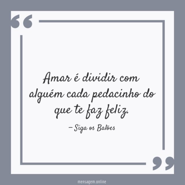 Amar é dividir com alguém