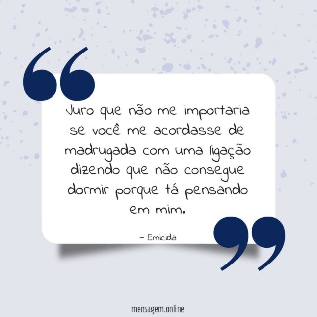 Juro que não me importaria se você