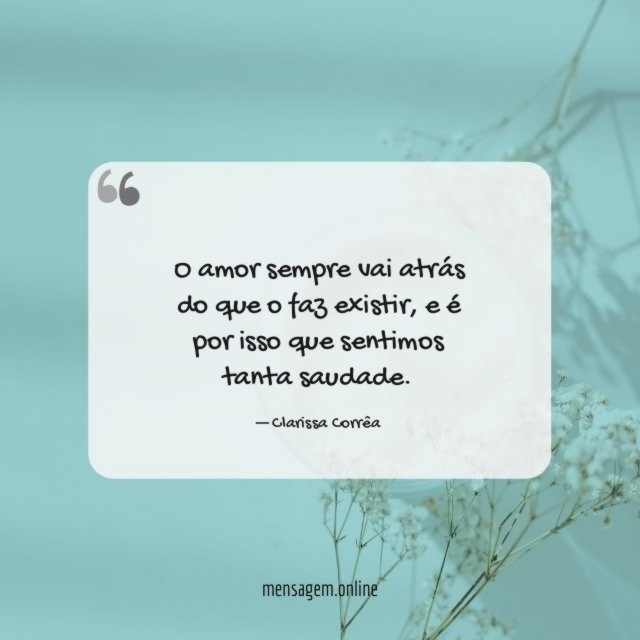 O amor sempre vai atrás