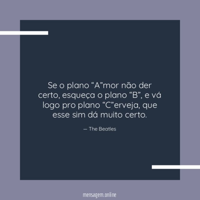 Que esse sim dá muito certo