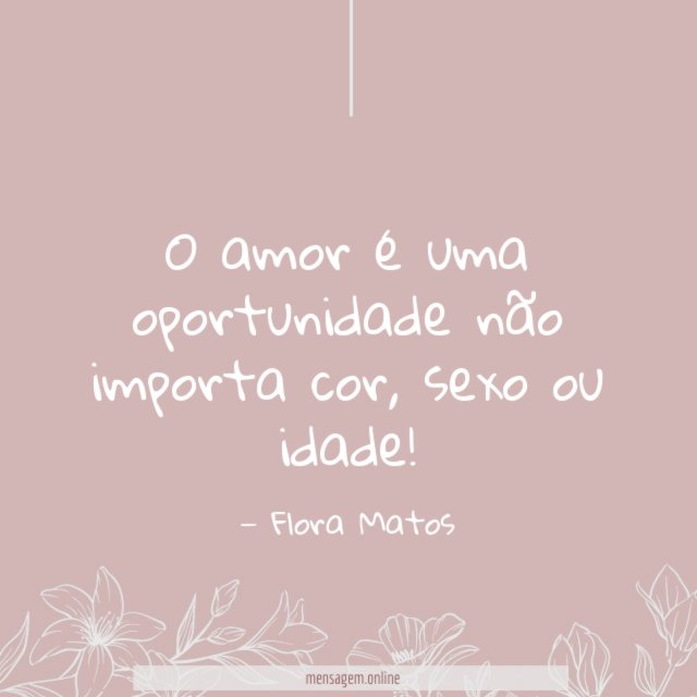 O amor é uma oportunidade