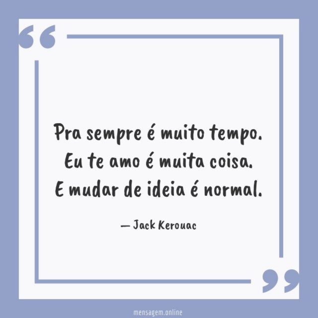 Pra sempre é muito tempo