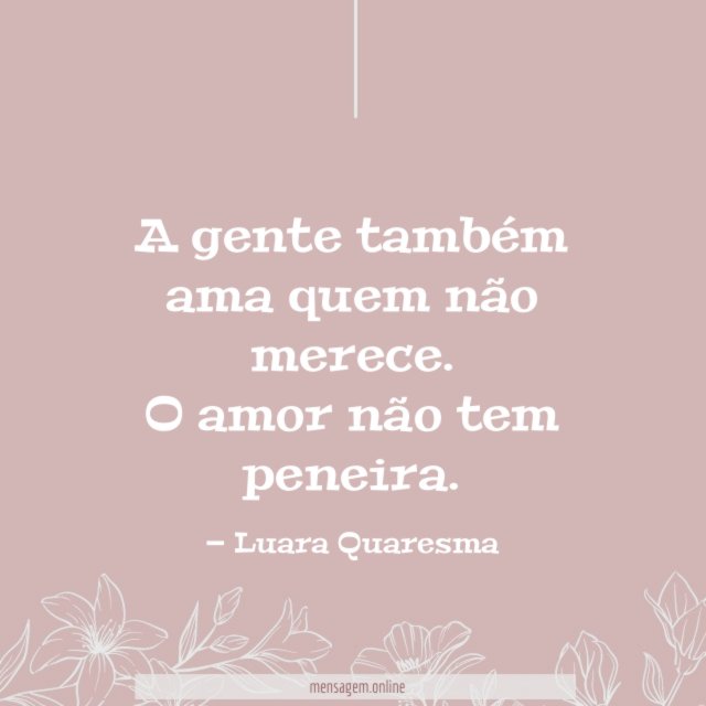 A gente também ama