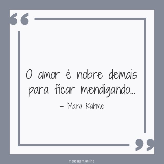 O amor é nobre