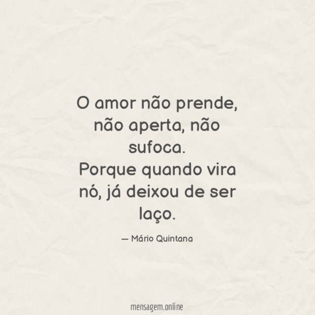 O amor não prende
