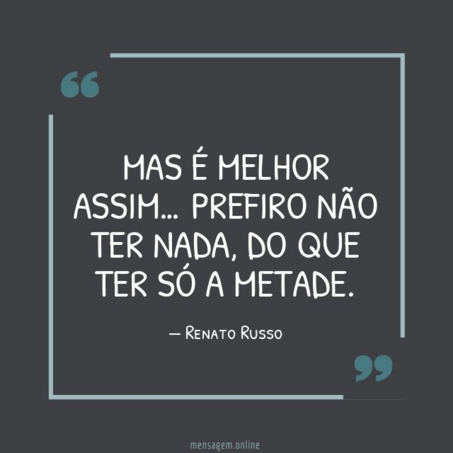 É melhor assim