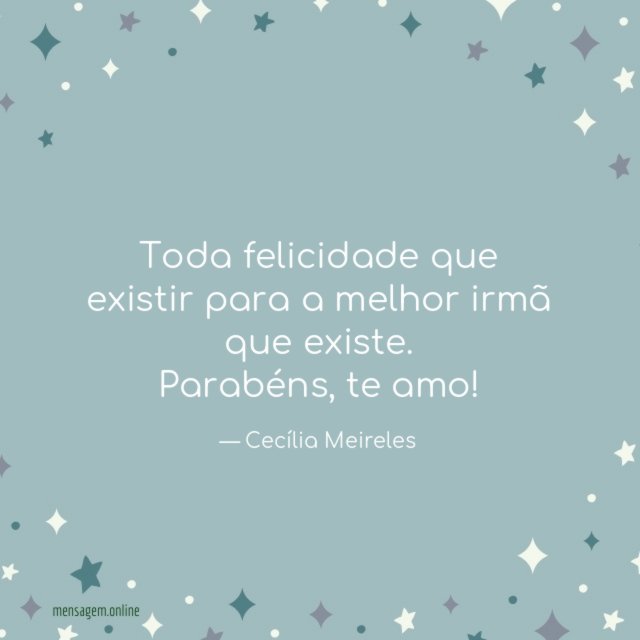 Toda felicidade que existir