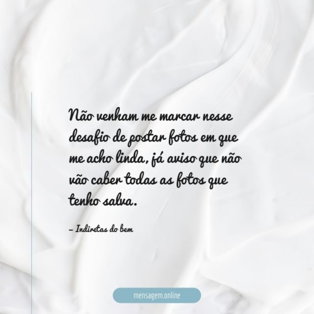 Não venham me marcar