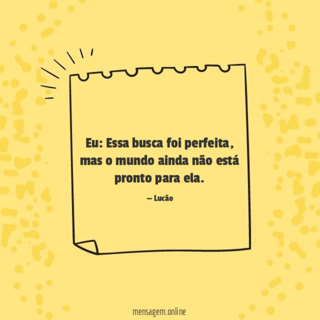 Essa busca foi perfeita