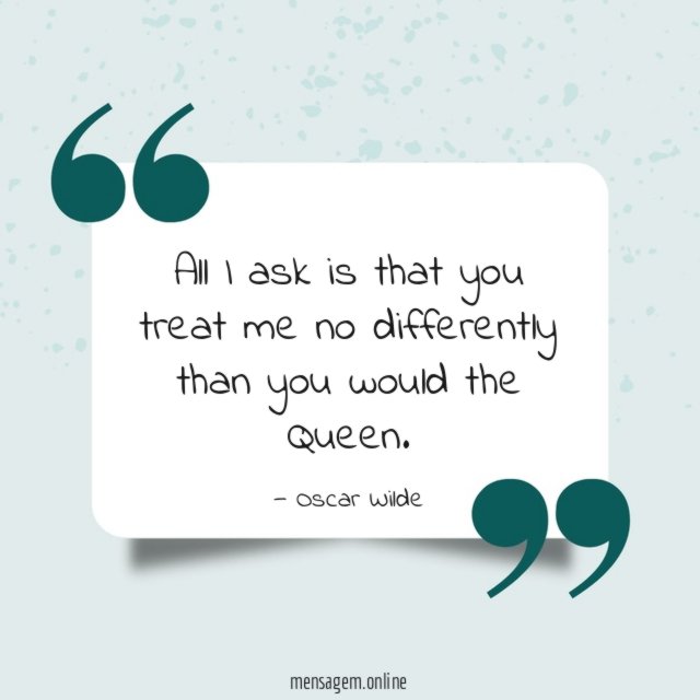 All I ask is that