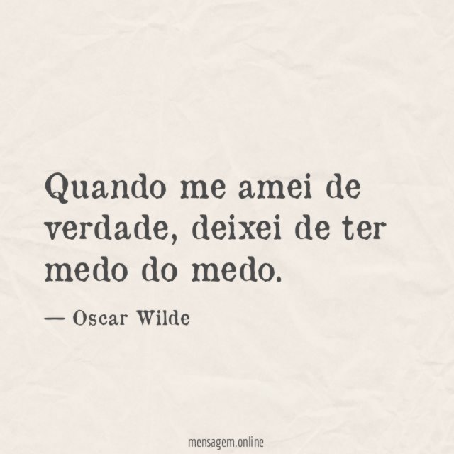 Quando me amei de verdade