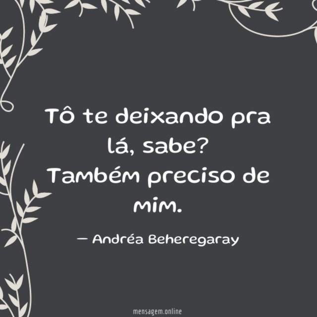 Tô te deixando
