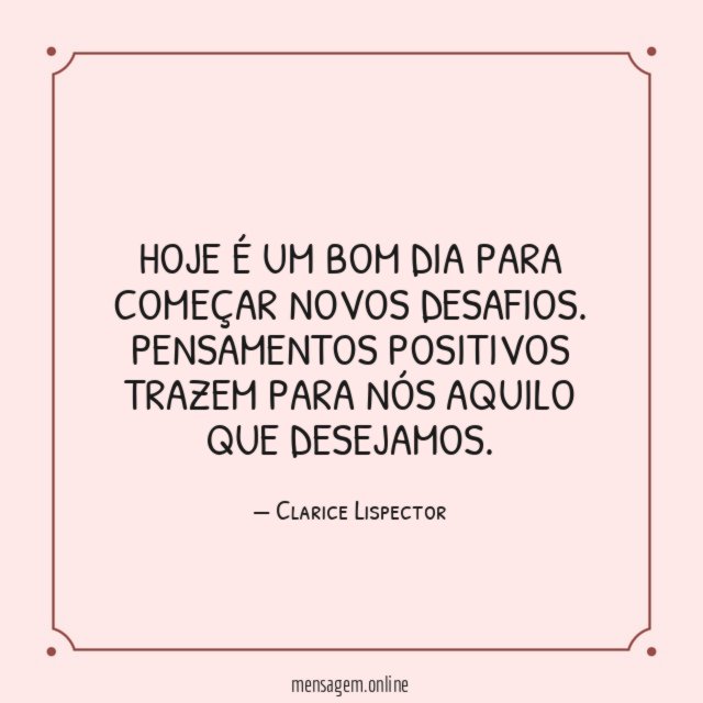 Hoje é um bom dia