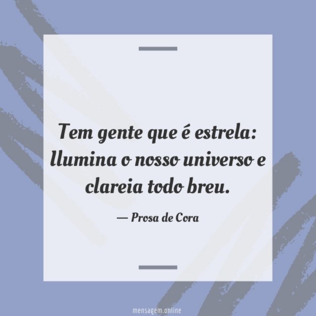 Tem gente que é estrela
