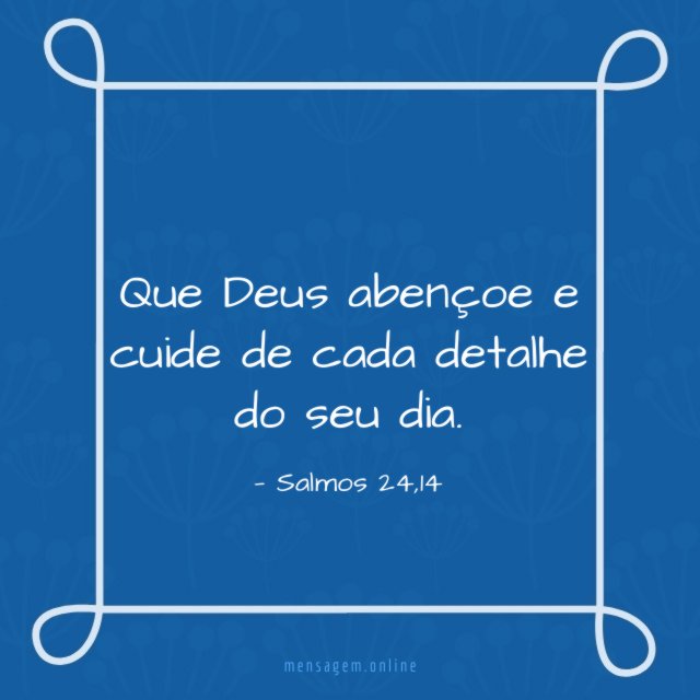 Que Deus abençoe e cuide
