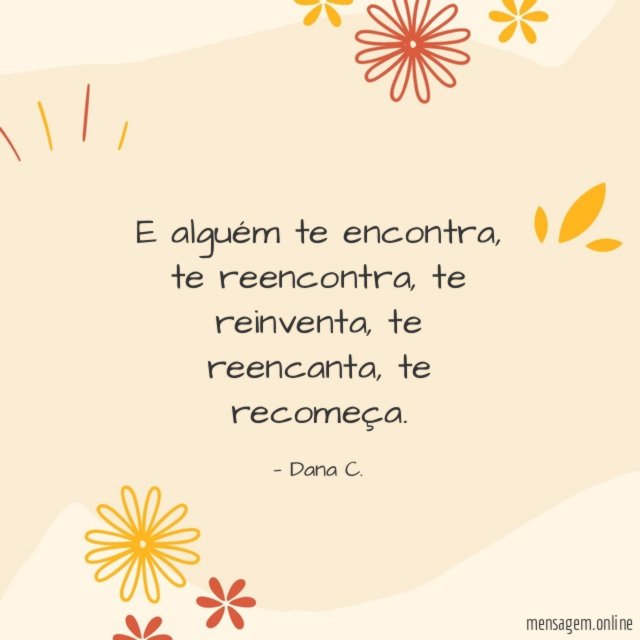 E alguém te encontra