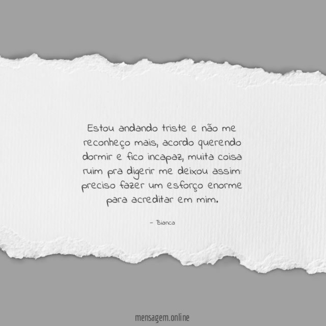 Estou andando triste