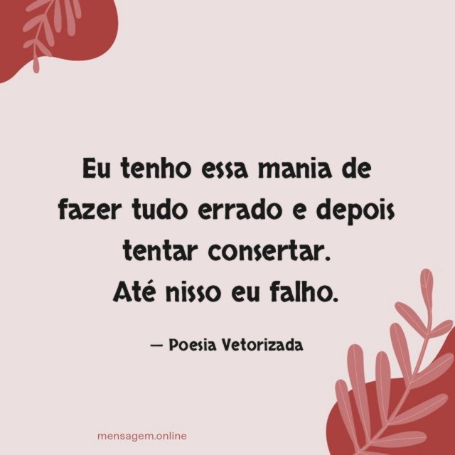 Até nisso eu falho